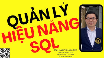 18 - Quản lý hiệu năng trong Oracle Database | OraAZ | Trần Văn Bình