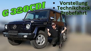 Mercedes G-Modell 320cdi | Vorstellung | Technikcheck | Probefahrt - MB Youngtimer Parts by MB Youngtimer Parts & Service 7,721 views 11 months ago 31 minutes