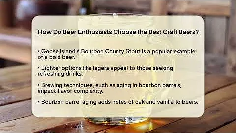 How Do Beer Enthusiasts Choose the Best Craft Beers? | The Pint Guy
