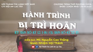 HTTL AN LẠC TÂY - Chương Trình Thờ Phượng Chúa - 24/10/2021