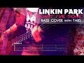 "What I've Done" - Linkin Park | Bass w/ Tabs (HD Cover | 1080p)