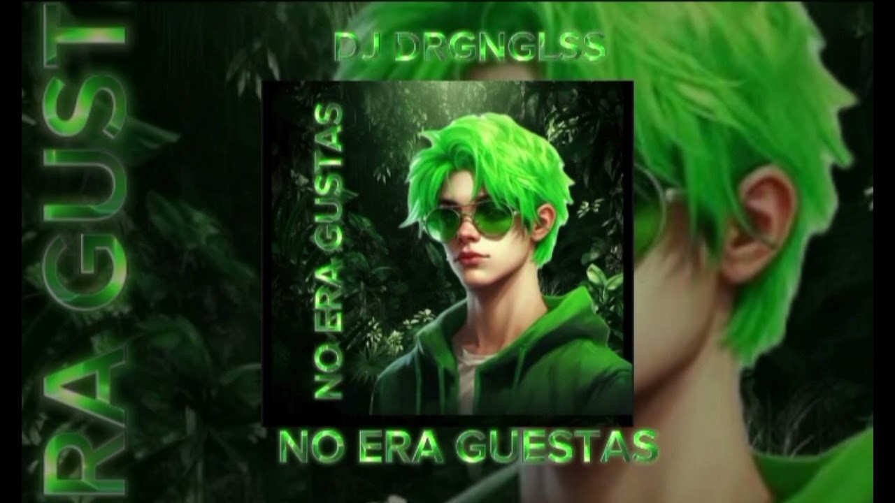 DJ DRGNGLSS NO ERA GUESTAS (STRANGE STYLE) SUPER SLOWED