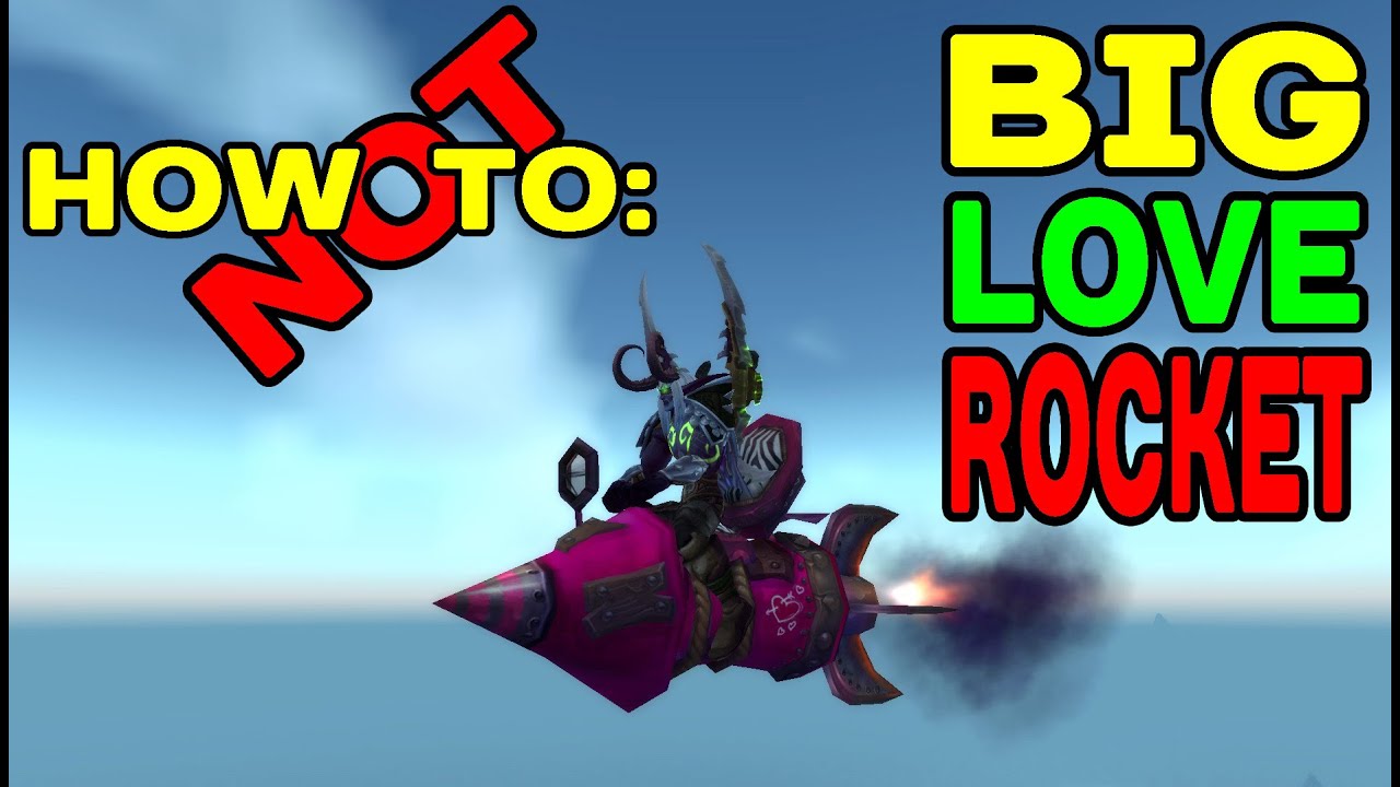 How NOT to: Get the BIG LOVE ROCKET !!!