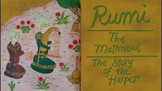 Rumi The Story of the Harper