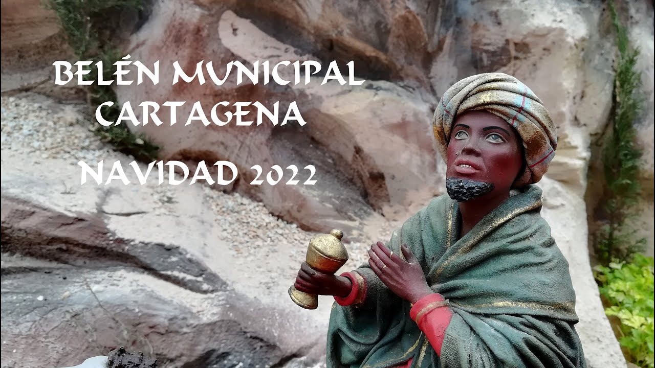 BELÉN MUNICIPAL DE CARTAGENA -  NAVIDAD 2022