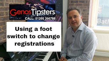 How to change your registrations with a foot switch on Yamaha Genos