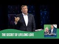 The Secret of Lifelong Love | The MarriageToday Podcast | Jimmy and Karen Evans