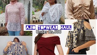 Ajio Topwear Haul // Under Budget Rs. 600 // Ajio sale //