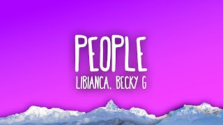 Video thumbnail of "Libianca - People ft. Becky G"