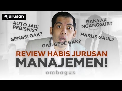 Review Jurusan Manajemen! Bedah Jurusan Kuliah Sampai Gajinya!