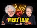 2RG - MEAT LOAF - YOU TOOK THE WORDS RIGHT OUT OF MY MOUTH - Two Retro Grannies Reaction!