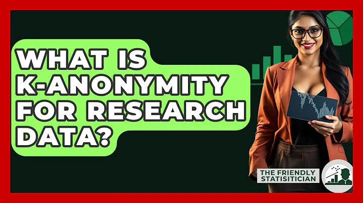 What Is K-anonymity For Research Data? - The Friendly Statistician
