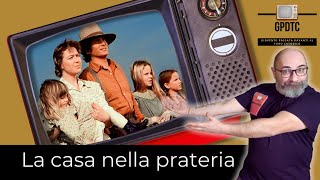 La casa nella prateria 10 cose che magari non sai