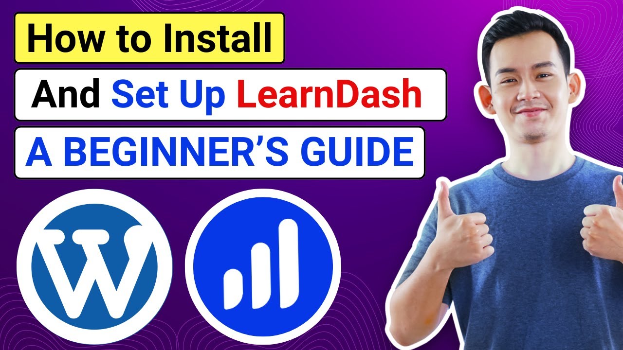How to Install and Set Up LearnDash - A Beginner’s Guide | LearnDash ...
