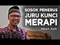 Sosok Penerus Juru Kunci Merapi Mbah Asih | Sosok