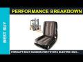 Forklift Seat Cushion for Toyota Electric 3Wheel Review Is it Worth it