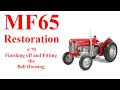 Massey Ferguson 65 Part 70 Finishing off and Fitting the Bell Housing
