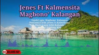 Jenes Ft Kalmensita - Magbono' Kalangan (Duldang Rap Music)