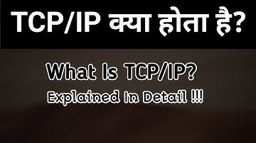 What Is TCP/IP? Explained In Detail [Hindi/Urdu] | Tech Rest