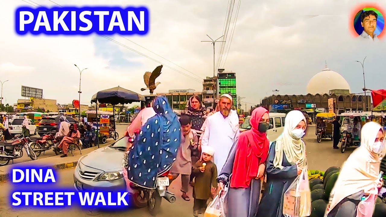 PAKISTAN DINA STREET WALK /City walking tour