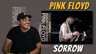 Pink Floyd - Sorrow | LIVE | REACTION