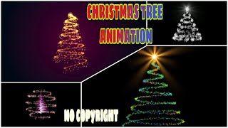 CHRISTMAS TREE ANIMATION 2021 NO COPYRIGHT