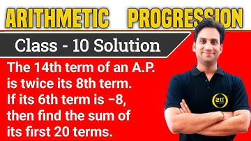 The 14th term of an A.P. is twice its 8th term. If the 6th term is -8, then find the sum of its firs