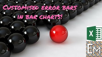 Customised error bars in excel on bar charts! #20