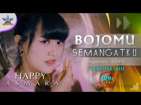 Happy Asmara - Bojomu Semangatku | Official Music Video