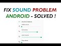 How to fix sound problem on any android - Solved
