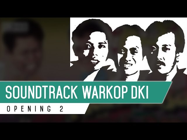 WARKOP DKI OST - Opening 2 (Full Instrument) class=