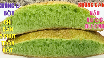 Bánh Bò Nướng CHỈ CẦN 5 Phút để trộn bột không ủ bột KO cần nấu nước đường làm ra cái nhiều rễ tre