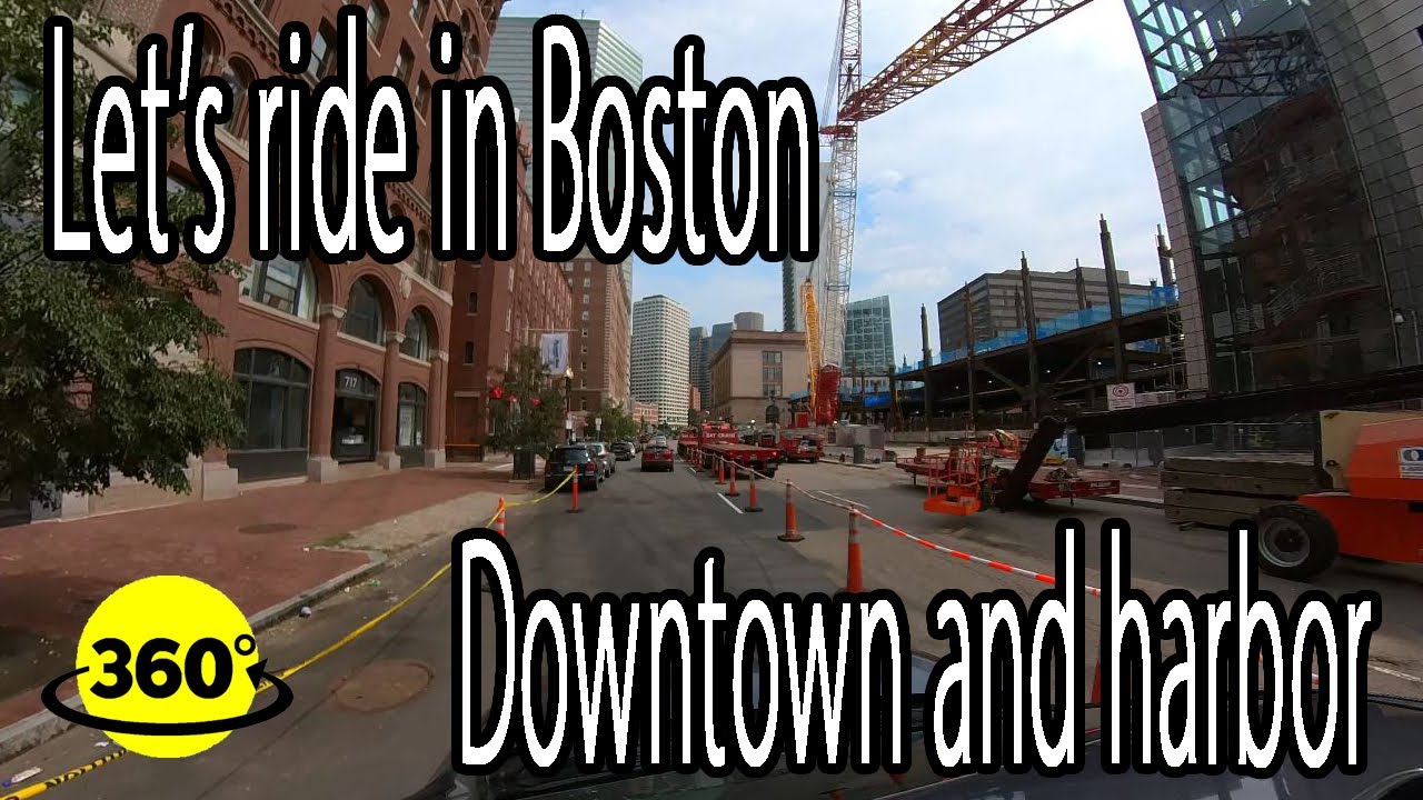 360° Video | We drive to Downtown Boston and harbor