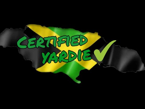 Certified Yardie