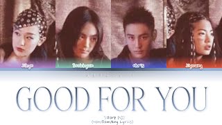 S#arp (샵) - Good For You (잘됐어!!!) Color Coded Lyrics [Han/Rom/Eng] (가사)