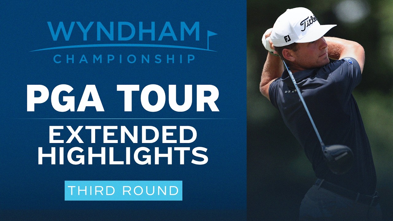 PGA Tour Highlights: Wyndham Championship 2026, Round Three | Golf Channel