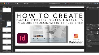 How to create Basic Photo Book Layouts in Adobe InDesign/Affinity Publisher | Tutorial