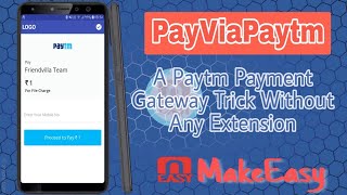 Paytm payment system | For Kodular, Thunkable, Appybuilder, App Inventor Platform | MakeEasy