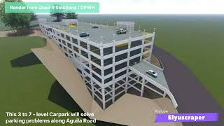Construction of 3-7 Storey Multi-Purpose Building(Carpark), Aguila Road, San Fernando City, La Union