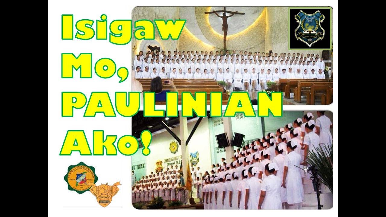 Isigaw Mo, Paulinian Ako! | The Original Version