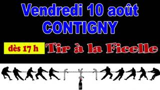CONTIGNY - VENDREDI 10 AOÛT 2018 - TIR A LA FICELLE - FRITURE - GUINGUETTE