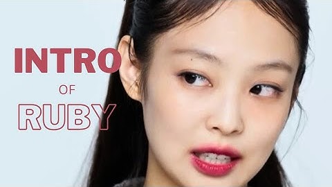루비 (Ruby) Official Introduction Video|| DAILUVSY_YT