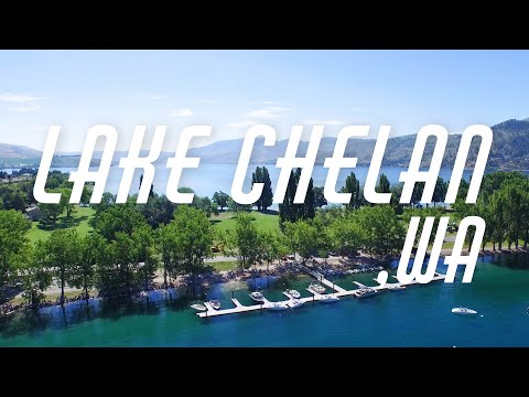 Video: The 10 Best Things To Do In Lake Chelan, Washington