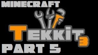 Let's Play Tekkit - Part 5