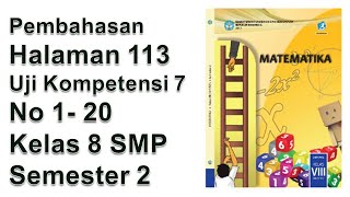 Jawaban halaman 113 Matematika kelas 8 smp Uji Kompetensi 7 Semester 2