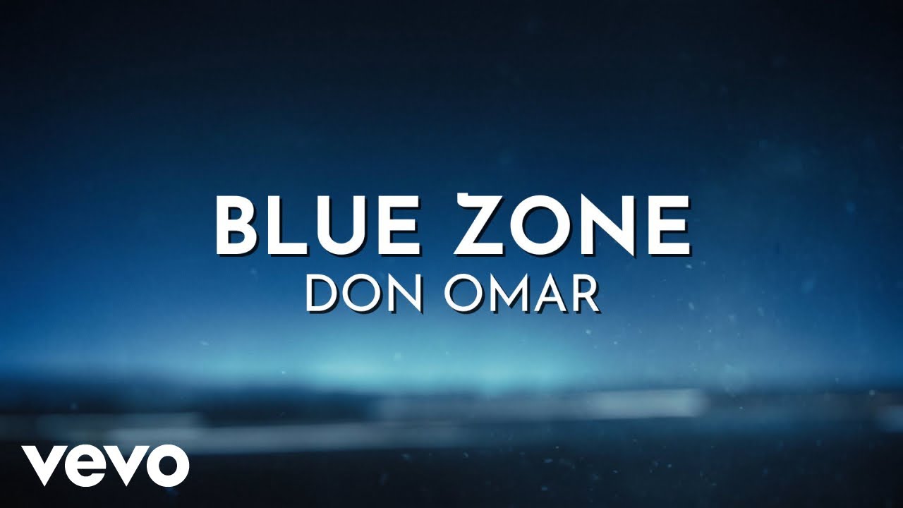 Don Omar - Blue Zone (Lyric Video)