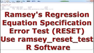 Ramsey's Regression Equation Specification Error Test (RESET) Use ramsey_reset_test In R Software