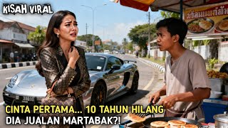 Download Lagu VIRAL ! 10 Tahun Mencari, Wanita Kaya Ini Syok Saat Bertemu Cinta Pertamanya Jadi Penjual Martabak MP3