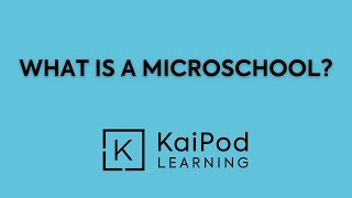 What Is A Microschool?