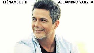 Lléname De Ti - Alejandro Sanz Ia Cover De Guadiana